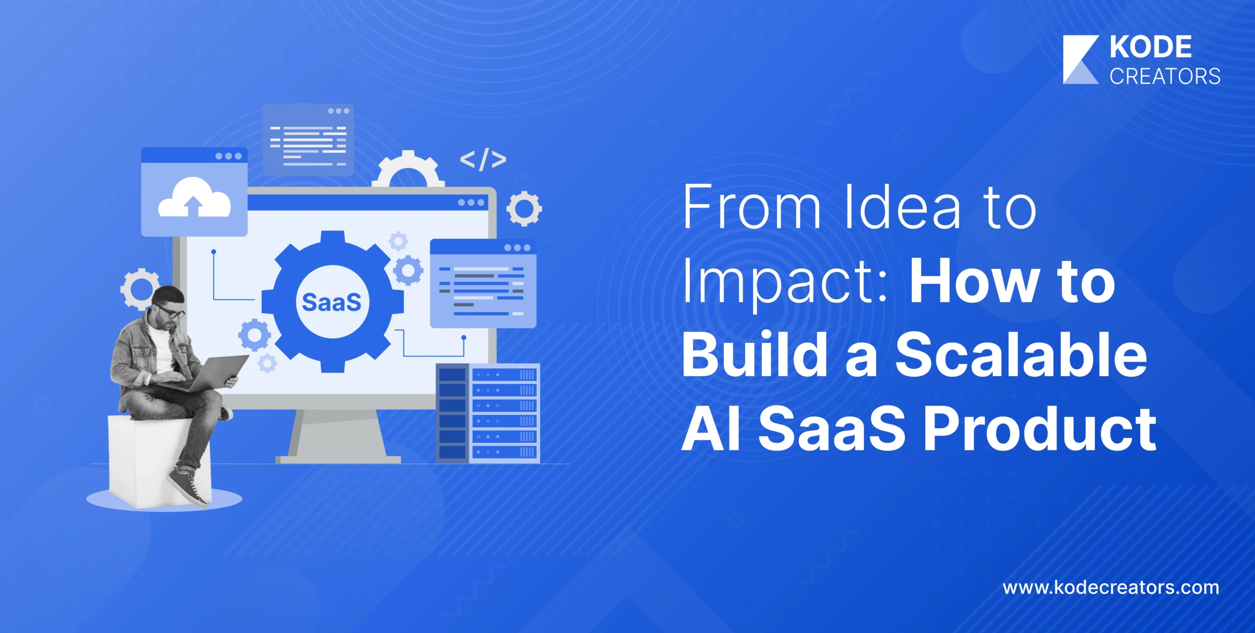 How to Build a Custom and Scalable AI SaaS Product